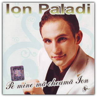Ion Paladi - Pe mine ma cheama Ion