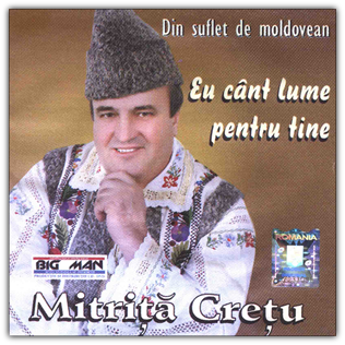 Mitrita Cretu - Eu cant pentru tine lume