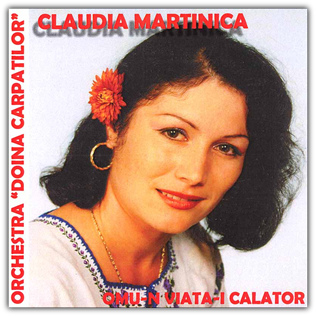 Claudia Martinica - Omu-n viata-i calator