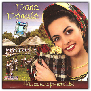 Dana Dancila - Hai cu mine pe-ntrecute